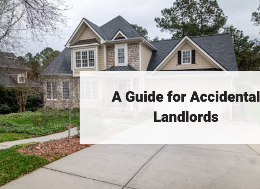 A Guide for Accidental Landlords