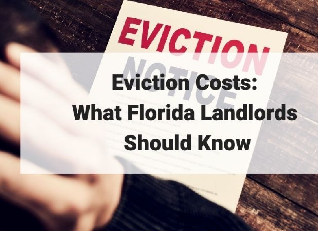 Eviction Costs for Florida Landlords: What You Need to Know