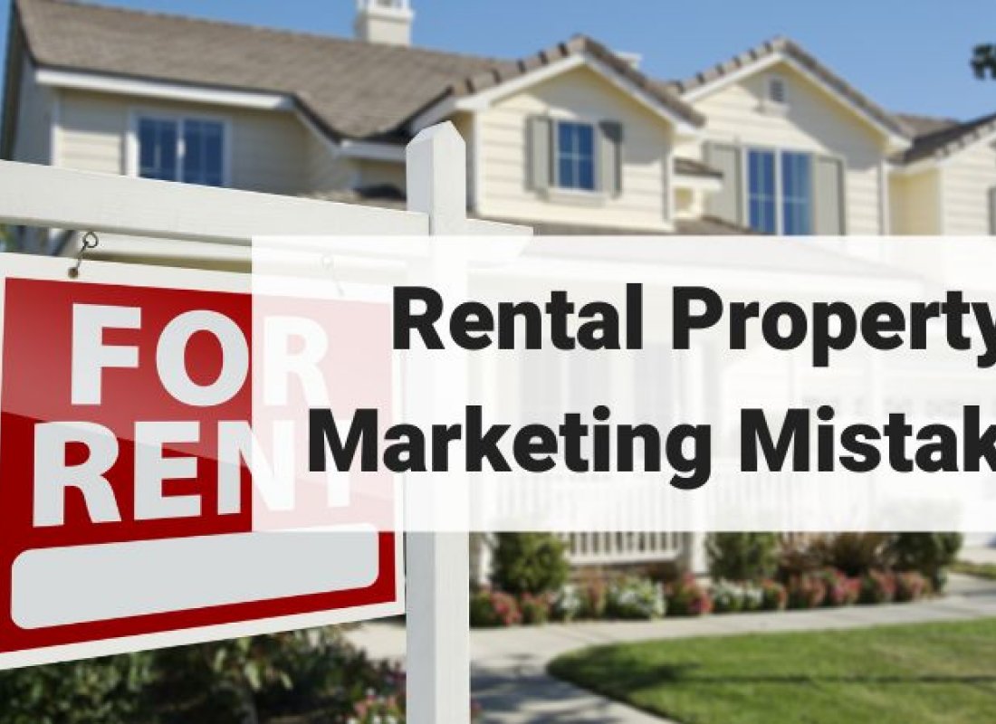 Rental Property Marketing Mistakes