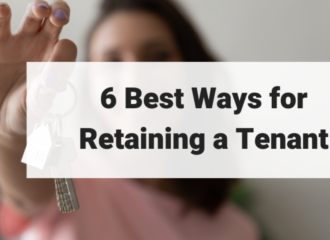 6 Best Ways for Retaining a Tenant