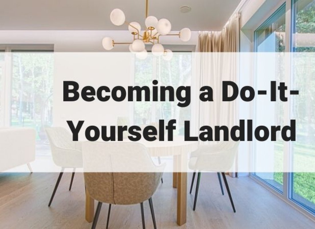 Becoming a DIY Landlord? 3 Property Management Mistakes to Avoid