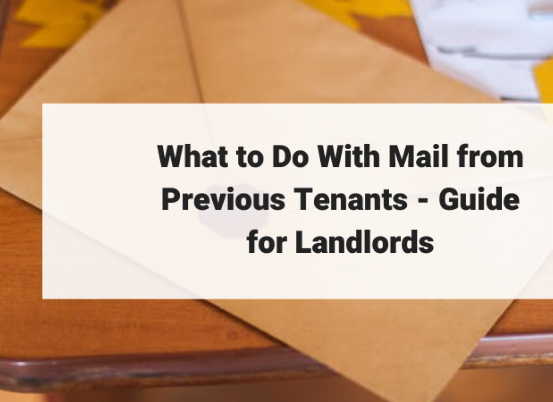 What to Do With Mail from Previous Tenants - Guide for Landlords