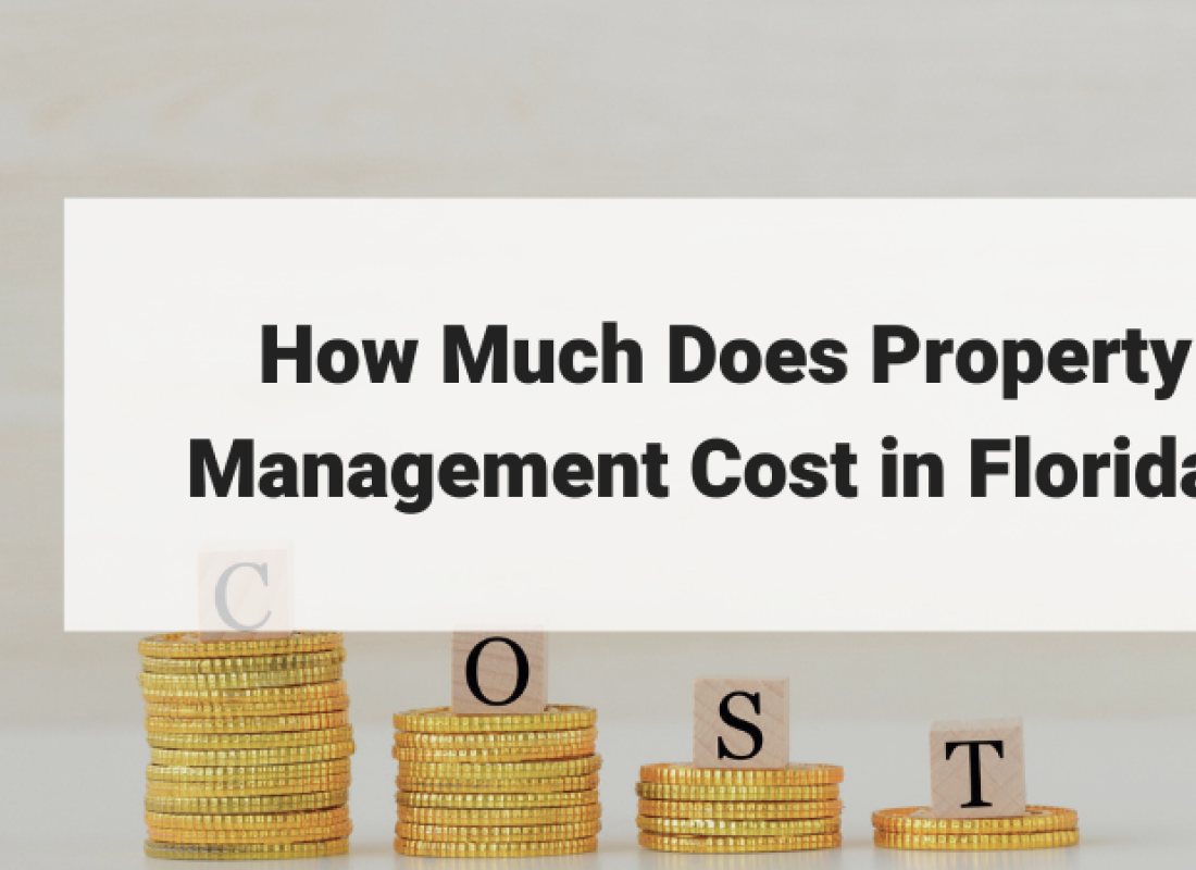 How Much Does Property Management Cost in Florida?
