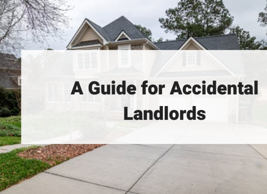 A Guide for Accidental Landlords