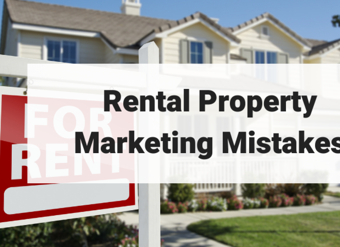 Rental Property Marketing Mistakes