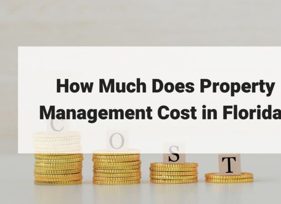 How Much Does Property Management Cost in Florida?